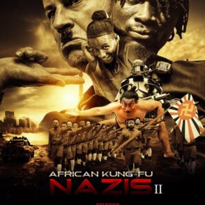 AFRICAN KUNG FU NAZIS II - BUM BUM!