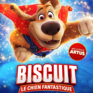 BISCUIT, LE CHIEN FANTASTIQUE