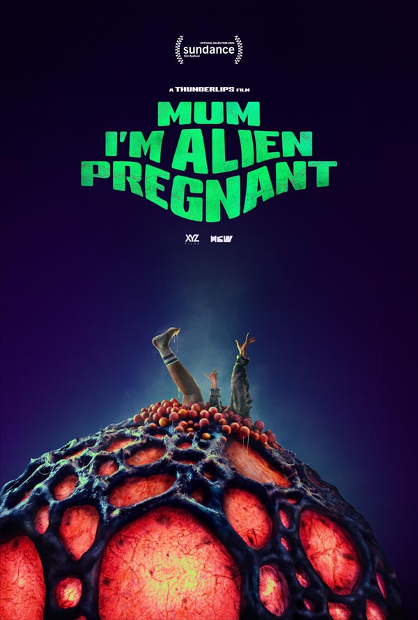 MUM, I'M ALIEN PREGNANT